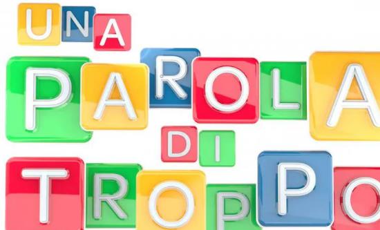 Rai 2 launches a new quiz show - Una Parola di Troppo